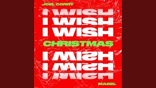 I Wish feat Mabel Christmas Version [upl. by Iad622]