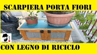 Scarpiera Fioriera con legno di riciclo Fai da Te [upl. by Nosnar779]