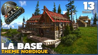 ARK FJORDUR FR  ON CONSTRUIT NOTRE BASE AU STYLE NORDIQUE  EP13 [upl. by Daly]