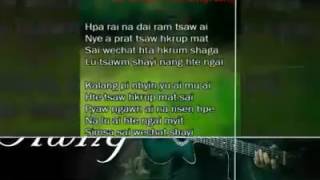 Kachin new song wechat shayikaamphkawnSUT SENG AWNG [upl. by Cran321]