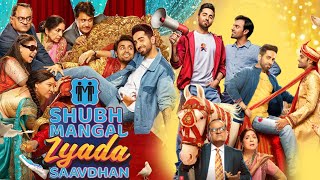 Shubh Mangal Zyada Saavdhan Full Movie  Ayushmann Khurrana  Jitendra Kumar  Review amp Facts HD [upl. by Alys]