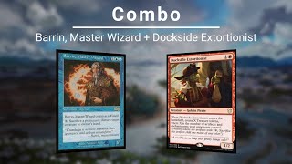 EDH COMBO Barrin Master Wizard  Dockside Extortionist [upl. by Mllly]