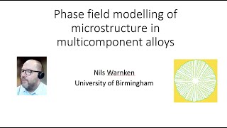 Phase field modelling of microstructure in multicomponent alloys [upl. by Assiar]