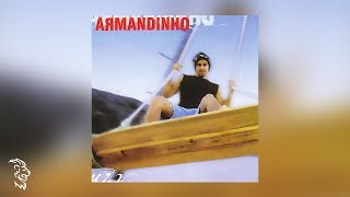 Armandinho  Armandinho  Álbum Completo [upl. by Gisella]