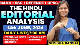 Editorial Analysis  14th June 2024  Vocab Grammar Reading Skimming  Nimisha Bansal [upl. by Rilda]