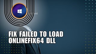 💥 FIX How To Fix Failed To Load Onlinefix64 Dll From The List Error Code 126  Easy guide [upl. by Granoff]