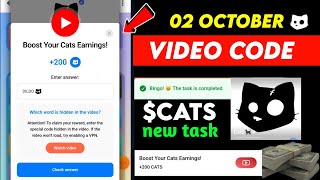 2 October Cats Youtube Video Code  Boost your cats earning video code  200cats new video code task [upl. by Hatty]