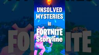 UNSOLVED MYSTERIES IN FORTNITE PART 2 fortnite shorts [upl. by Brittani975]