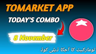 Tomarket Combo Today 8 November  Tomarket Secret Combo Today  New Tomato Code Today  Tomato Combo [upl. by Rehctaht]