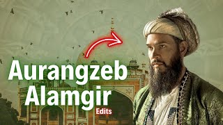 Aurangzeb Alamgir Mughal Empire 🔥 Aurangzeb Alamgir Attitude Status 😎 [upl. by Lynette]