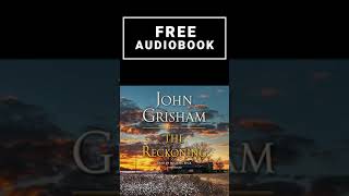 Free Audiobooks In English  The Reckoning John Grisham  The Reckoning Audiobook [upl. by Jay]