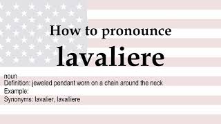 How to pronounce lavaliere  meaning [upl. by Cammie]