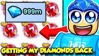 GETTING ALL MY DIAMONDS BACK AGAIN IN PET SIMULATOR 99 [upl. by Tallou]