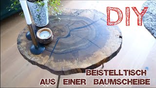 DIY Aus einer BAUMSCHEIBE wird ein Tisch [upl. by Akcirre937]