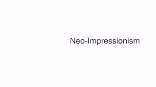 How to pronounce NeoImpressionism [upl. by Sosthenna]