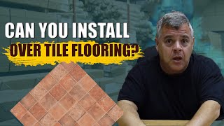 Can You Install Engineered Flooring Over Tile [upl. by Thurman]