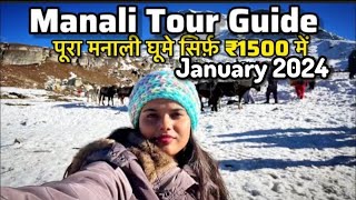 Manali Tour Guide January 2024Rohtang PassSolang valley ActivityManali Trip 2023Manali Tourist [upl. by Petrie]