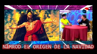 NIMROD EL ORIGEN DE LA NAVIDAD [upl. by Limhaj903]