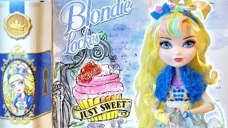 Ever After High EAH  Just Sweet  Blondie Lockes  Daughter of Goldilocks  Princess Doll  에하돌 [upl. by Obala]