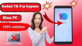 Redmi 7A hard reset  Google account remove Frp bypass  💯 solution 2024 New Trick [upl. by Dayle]