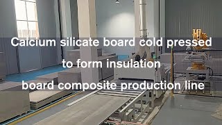 Calcium silicate board cold pressing machinery to form insulation boards machine [upl. by Annahoj]