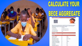 How to Calculate your BECE AGGREGATE in Ghana [upl. by Eima]