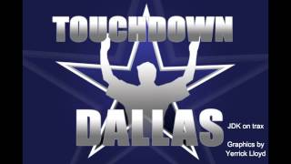 Dallas Cowboys Theme SongTOUCHDOWN DALLAS [upl. by Kavanaugh]