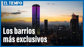 Estos son los cinco barrios más exclusivos de Bogotá  El Tiempo [upl. by Ecnarretal930]