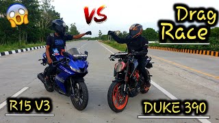 KTM DUKE 390 VS YAMAHA R15 DRAG RACE [upl. by Alauqahs177]