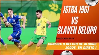 🔴Istra 1961 VS Slaven Belupo  EM DIRETO  CROÁCIA Primeira Liga  JOGO AO VIVO [upl. by Eceryt]