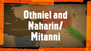 Othniel and Aram Naharaim [upl. by Weiss]