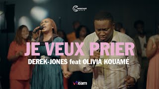 JE VEUX PRIER  DerekJones feat Olivia Kouamé Live recording [upl. by Eiramnerual]