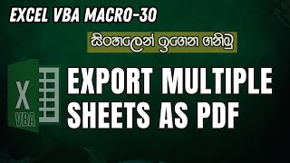 Excel VBA Macro Sinhala  30Export multiple sheets as PDF in excel VBA [upl. by Phillip]