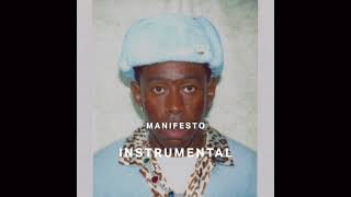 Tyler The Creator  MANIFESTO Instrumental [upl. by Kinghorn792]