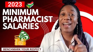 Minimum Salary For Pharmacists 2023  Dont Take Any Less in SA [upl. by Lasyrc]