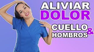 Ejercicios para ALIVIAR el DOLOR de Cuello y Hombros [upl. by Goldwin]