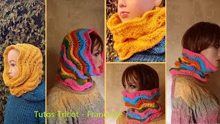 Tuto Tricot Tour de cou Enfant et Tour de cou Femme Point Vague 👩‍👦 Snood Cagoule toutes tailles [upl. by Allyce]