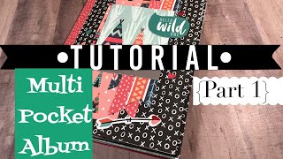 MultiPocket Album •TUTORIAL•  Use up your paper  Part 1 [upl. by Marys490]