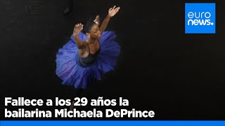 Muere a los 29 años la estrella del ballet estadounidense nacida en Sierra Leona Michaela DePrince [upl. by Anselmo]