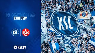 KSCMatchday Exklusiv  KSCFCK [upl. by Naresh322]