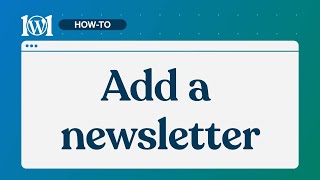 Add a newsletter  WordPresscom [upl. by Tabbie308]