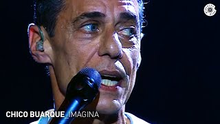 Chico Buarque  quotImaginaquot Ao Vivo  Carioca ao Vivo [upl. by Barling]