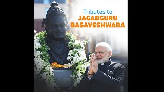 Tributes to Jagadguru Basaveshwara on Basava Jayanthi [upl. by Kappel]