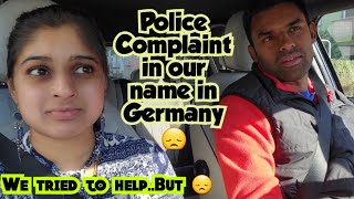 A police complaint in our name 😞 Never do this in Germany  Totally unexpected  Pesarattu upma [upl. by Alinoel]