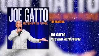 Joe Gatto  Im Famous  Messing With People [upl. by Pellegrini]