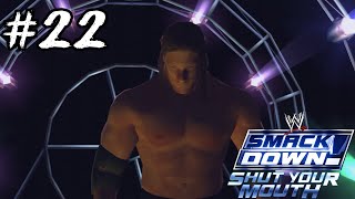 WWE SmackDown Shut Your Mouth  Season Mode  Part 22 [upl. by Geiss]