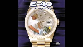 E40  Dusted n Disgusted feat 2Pac Mac Mall Spice 1 Prod Mike Mosley amp Sam Bostic [upl. by Yatnod]