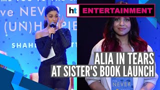 Alia Bhatt breaks down at sister Shaheen Bhatt’s book launch [upl. by Feledy]