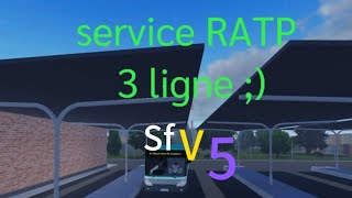 service Ratp 3 ligne secour de france rp oficielle v5 roblox [upl. by Allbee]