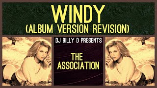 The Association  Windy Album Version Revision [upl. by Ledairam711]